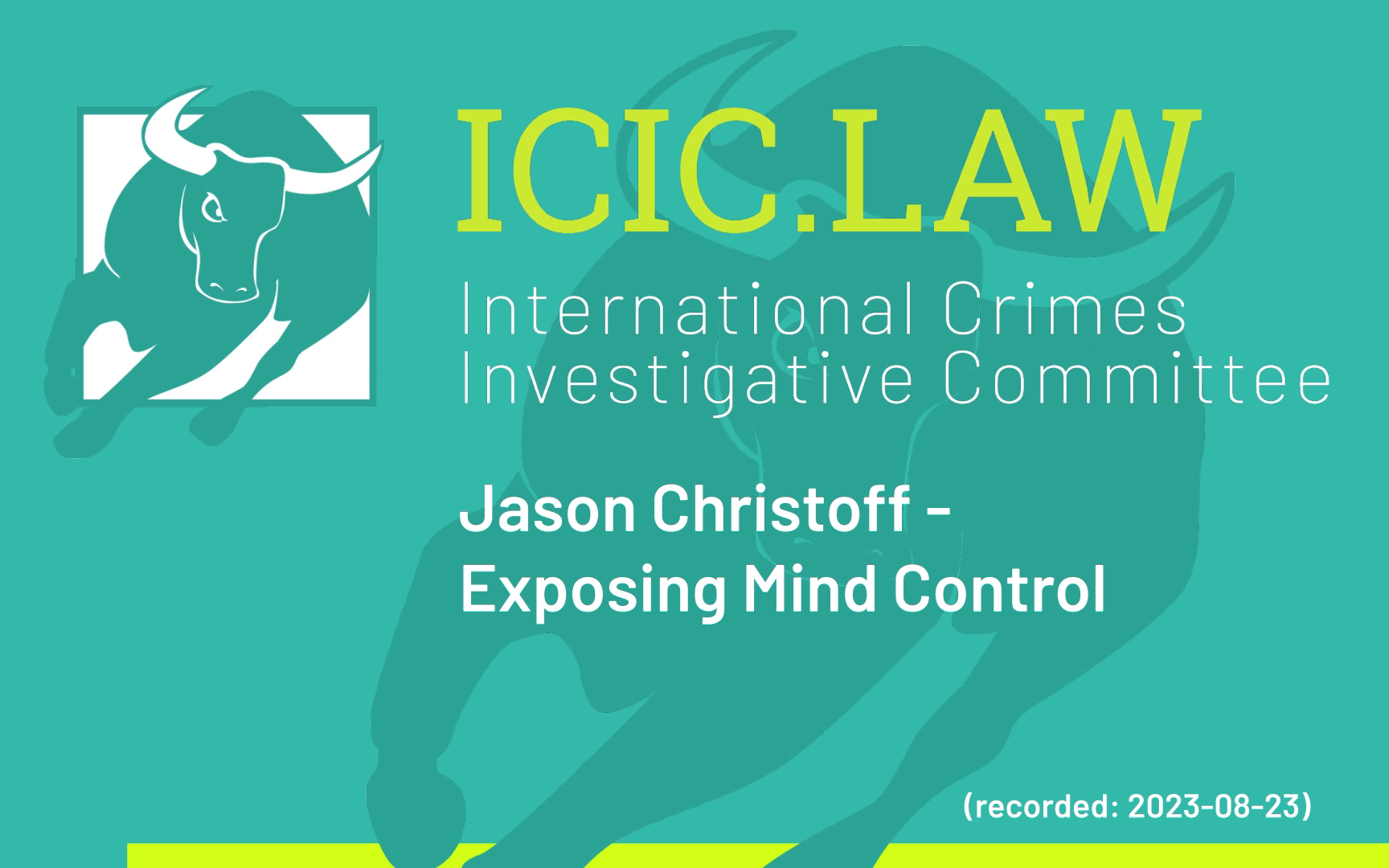 Jason Christoff - Exposing Mind Control - ICIC